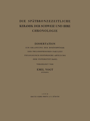 cover image of Die Spätbronzezeitliche Keramik der Schweiz und Ihre Chronologie